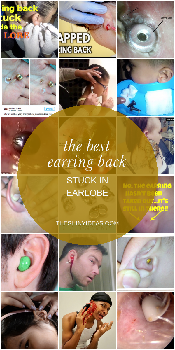 The Best Earring Back Stuck In Earlobe Home, Family, Style and Art Ideas